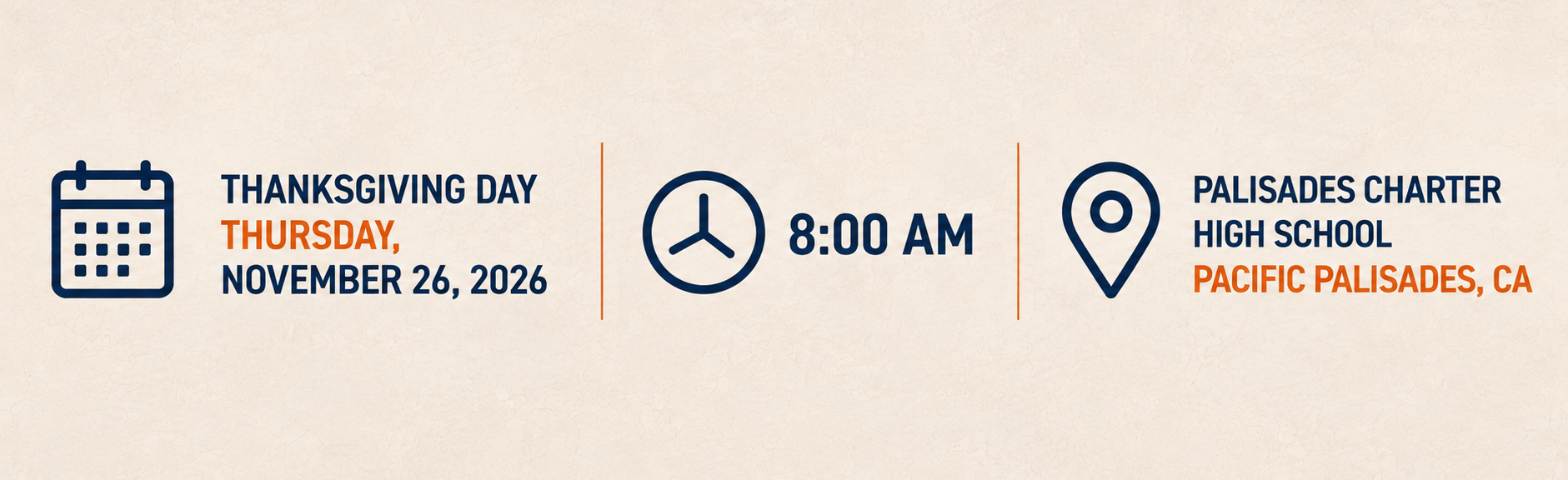 Thanksgiving Day · 8:00 AM · Palisades Charter High School